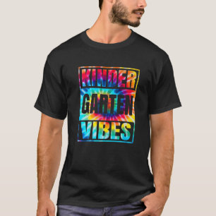 Camiseta Tie Dye Kindergarten Vibes Primeiro Dia De Volta À