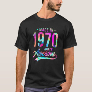 Camiseta Tie Dye Made in 1970 Eu sou incrível 52 anos 52