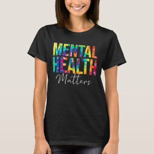 Camiseta Tie Dye Mental Health Squad Mental Health Apprecia