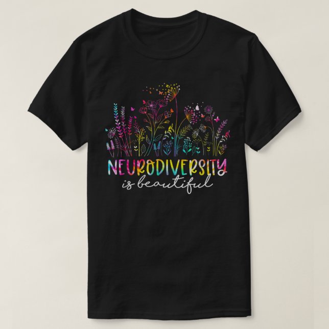 Camiseta Tie Dye Neurodiversity é uma bela ADHD Autismo Aw (Frente do Design)