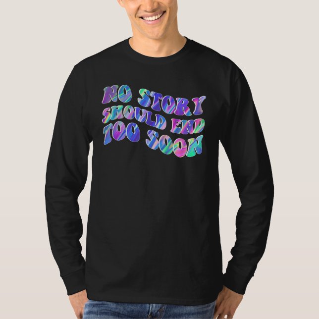 Camiseta Tie Dye No Story Should End Too Soon Suicide Aware (Frente)
