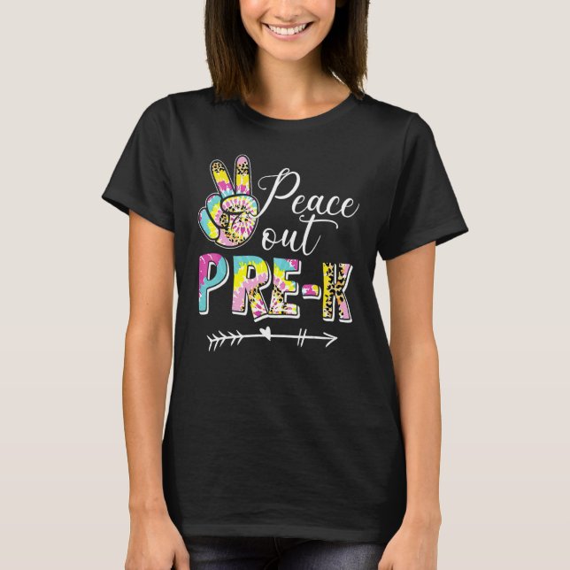 Camiseta Tie Dye Peace Out Pre-K Último Dia Do Verão Escola (Frente)