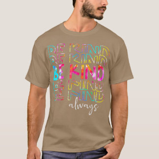 Camiseta Tie Dye Seja gentil Sempre Sinais de paz Escolham