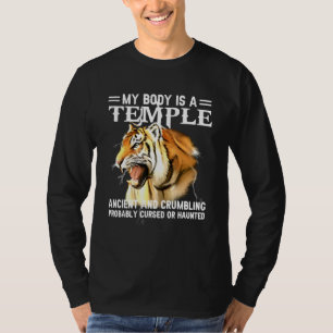 Camiseta Tiger Meu Corpo É Um Antigo Templo E Desmoronando