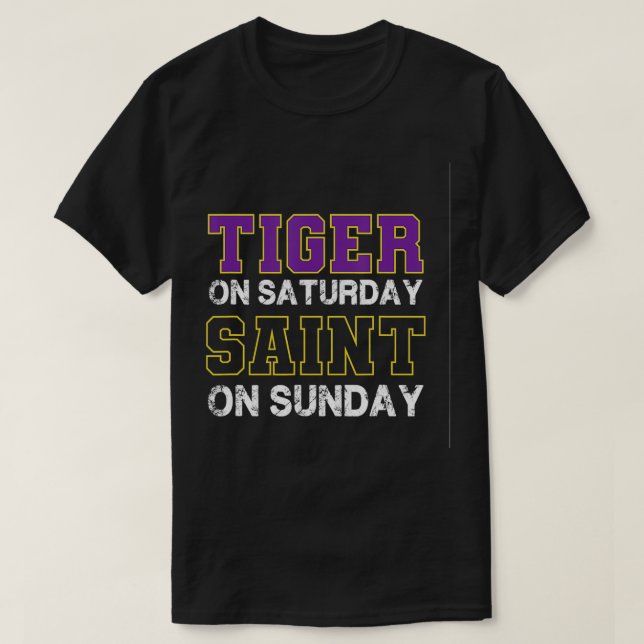 Camiseta Tiger on Saturday Saint on Sunday Funny Valentines (Frente do Design)