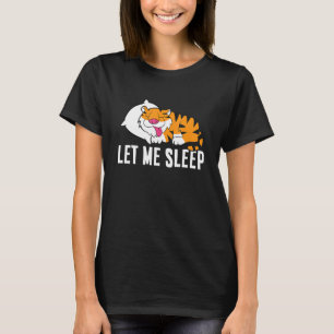Camiseta Tigre Dormindo Deixe-Me Dormir Tigre Bonito