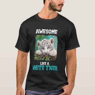Camiseta Tigres Brancos Incríveis como um Tigre Branco
