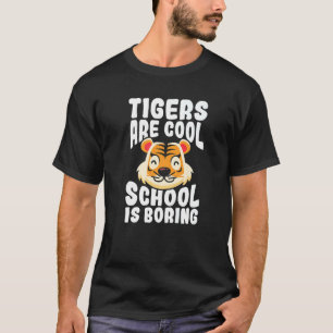 Camiseta Tigres De Animais Selvagens São Legal Na Escola Bo