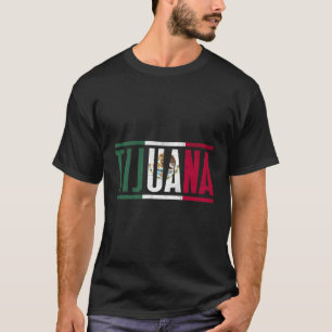 Camiseta Tijuana Baja California Con La Bandera De Mã ©Xico