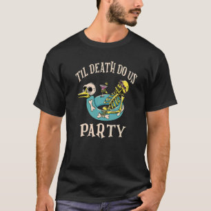 Camiseta Til Death Do U Party Bridal Bachelorette Matching