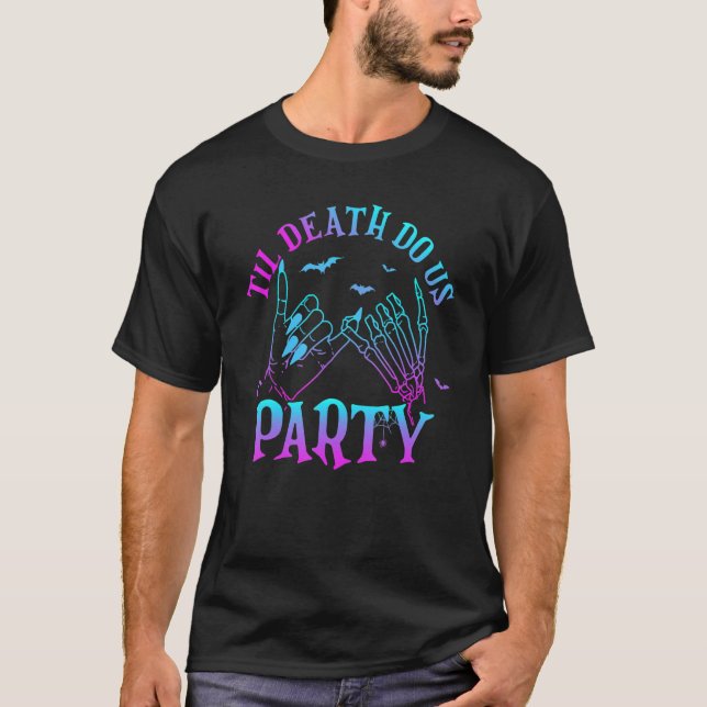 Camiseta Til Death Do U Party Witch Skeleton Halloween Tri (Frente)