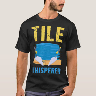 Camiseta Tiler Padre Azulejo Whisperer