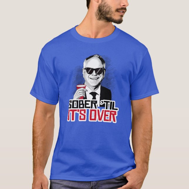 Camiseta Tim Walz Sober até acabar (Frente)