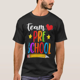 Camiseta Time da Pré-Escola Primeiro Dia de Volta às Aulas