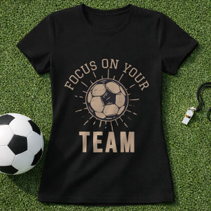 Camiseta Time de Futebol Primeiro Mentalidade Foco No Seu T