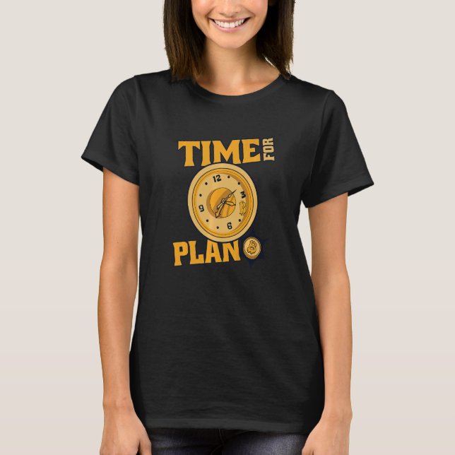 Camiseta Time For Plan Bitcoin Cryptocurrency Blockchain Bi (Frente)