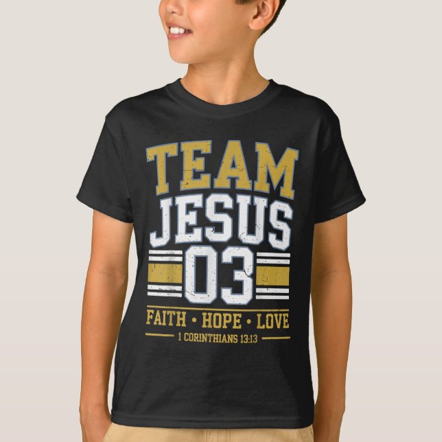Camiseta Time Jesus 03 Fé Cristã Homens Adolescente Menina  (Frente)