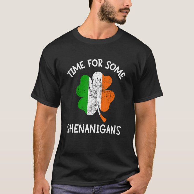 Camiseta Time some shenanigans ireland flag shamrock St Pat (Frente)
