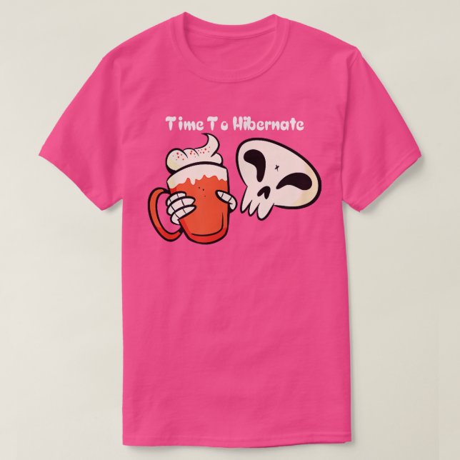 Camiseta Time To Hibernate Funny Skeleton Drinking Beer Hib (Frente do Design)