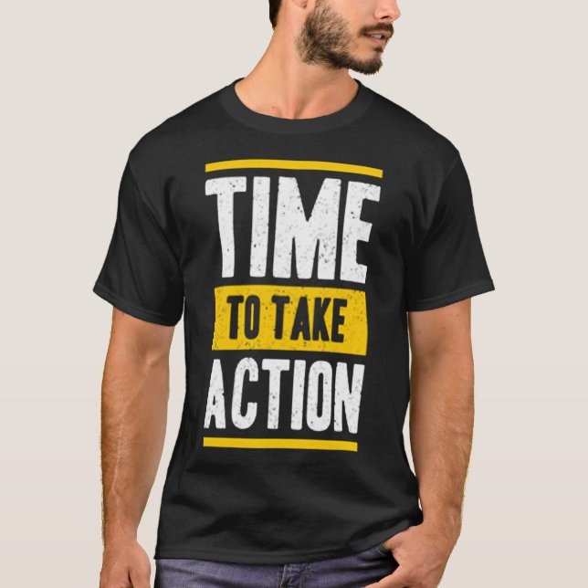 Camiseta Time to take action (Frente)