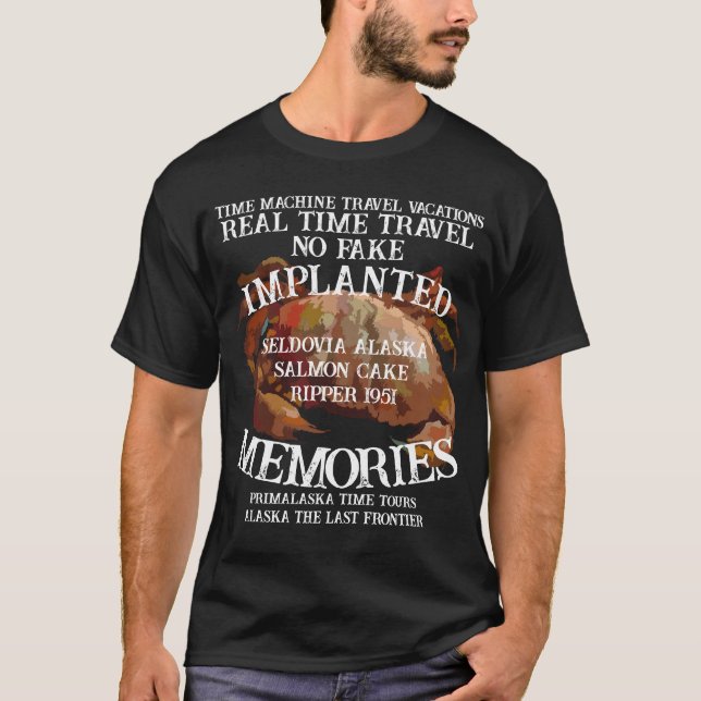 Camiseta TimeMachine Salmon Cake Killer Murder Vacation AK (Frente)