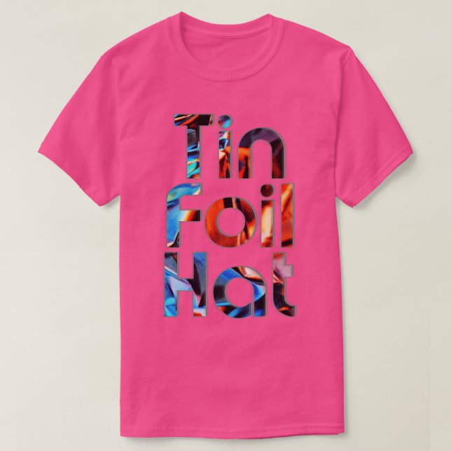 Camiseta Tin Foil Hat (Frente do Design)
