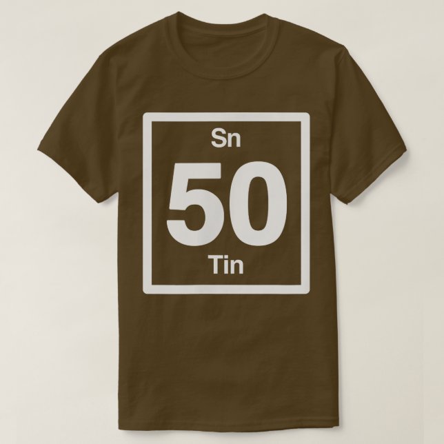 Camiseta Tin Sn, Periodic Table Elements, 50th Birthday Sci (Frente do Design)