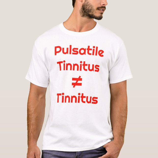 Camiseta Tinido pulsátil NÃO É Tinido (Frente)