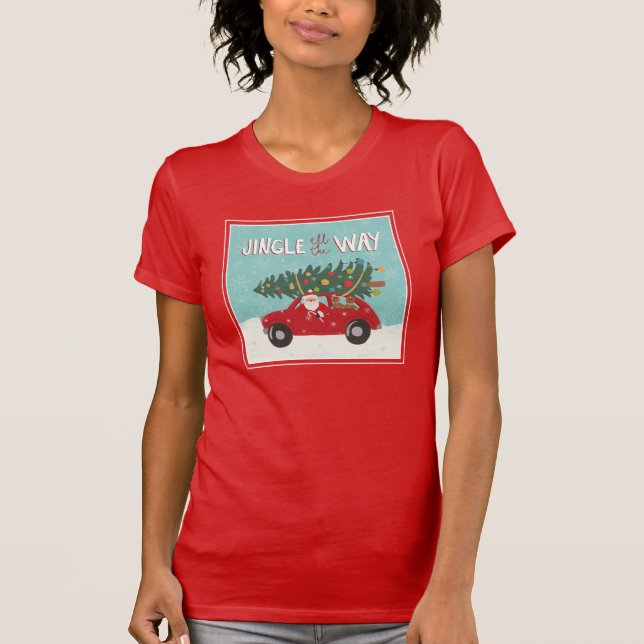 Camiseta Tinir todo o carro do papai noel da maneira | (Frente)