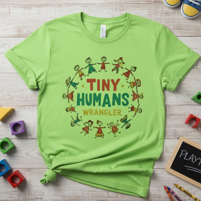 Camiseta Tiny Humans Wrangler — Cute Elementary Teacher (Criador carregado)