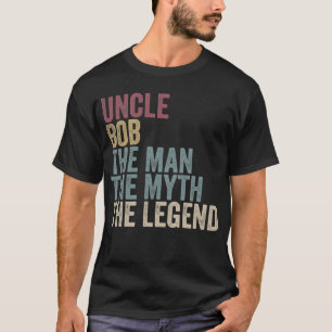 Camiseta Tio Bob O Homem O Mito A Lenda Pai Vintage