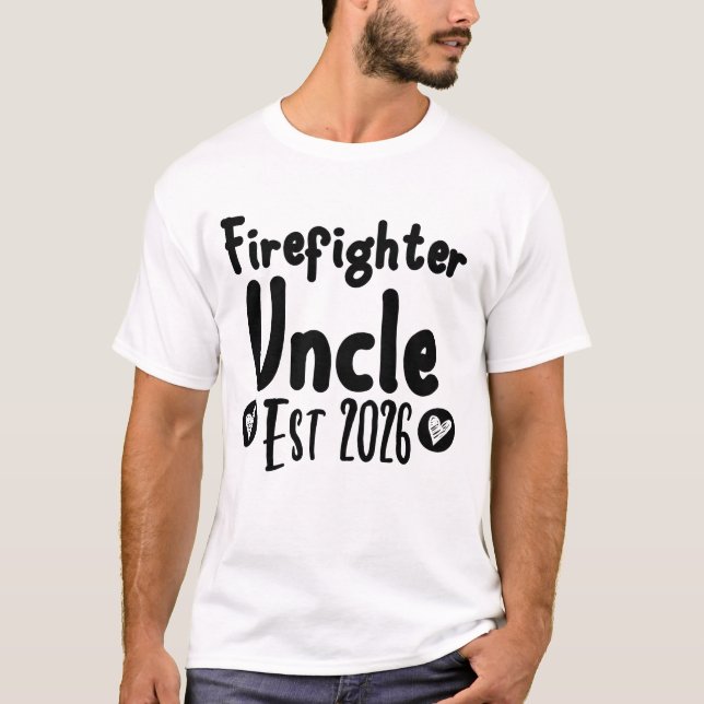 Camiseta Tio Bombeiro Est 2026 - Tio Novo Engraçado (Frente)