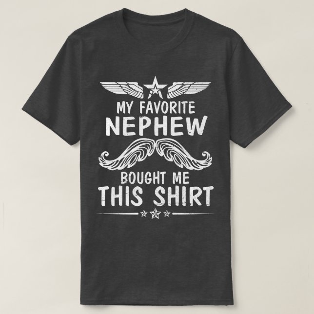 Camiseta Tio Com Cara Meu Sobrinho Favorito Me Comprou (Frente do Design)