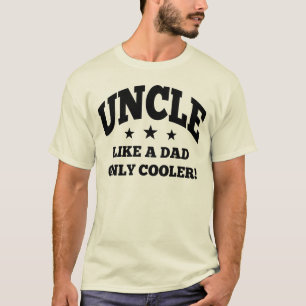 Camiseta Tio Como um pai somente mais fresco