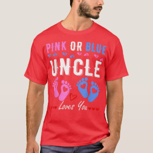 Camiseta Tio Cor-De-Rosa Ou Azul Te Ama, Seu Gênero Revela