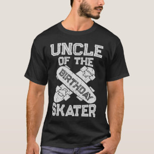 Camiseta Tio Do Patinador De Aniversário E Garota B Dia Pa