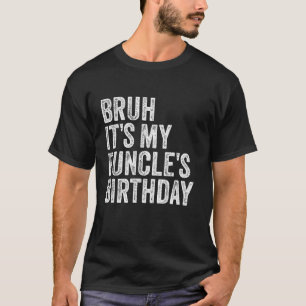 Camiseta Tio Engraçado Bruh É o meu Funcle King de Aniversá