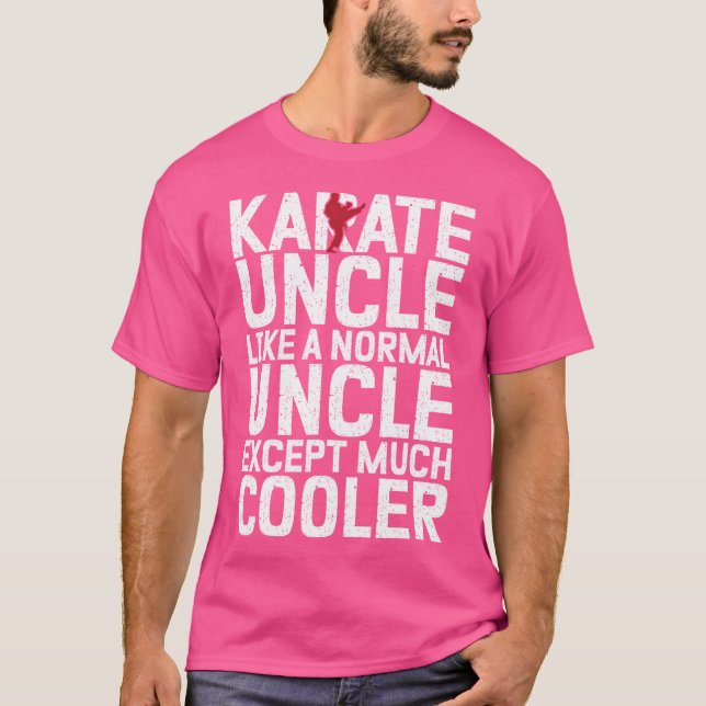 Camiseta Tio Karate Como Um Tio Normal Exceto Muito Coole (Frente)