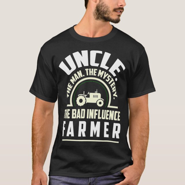 Camiseta Tio O Homem O Mistério Má Influência Farmer (Frente)