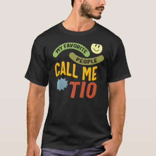 Camiseta Tio Pessoas Favoritas Me Chame Tio Espanhol Tio Fa