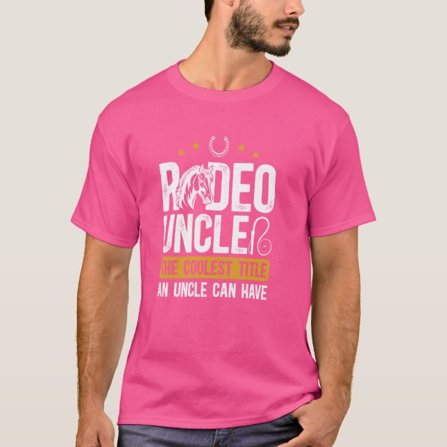Camiseta Tio Rodeo Título Mais Legal Tio De Um Cavaleiro De (Frente)