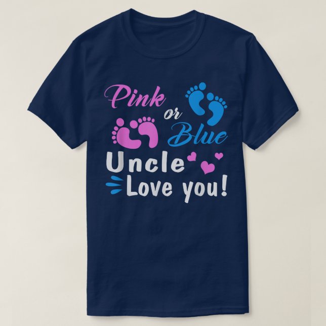Camiseta Tio Rosa Ou Azul Te Ama Festa De Revelação De Gêne (Frente do Design)