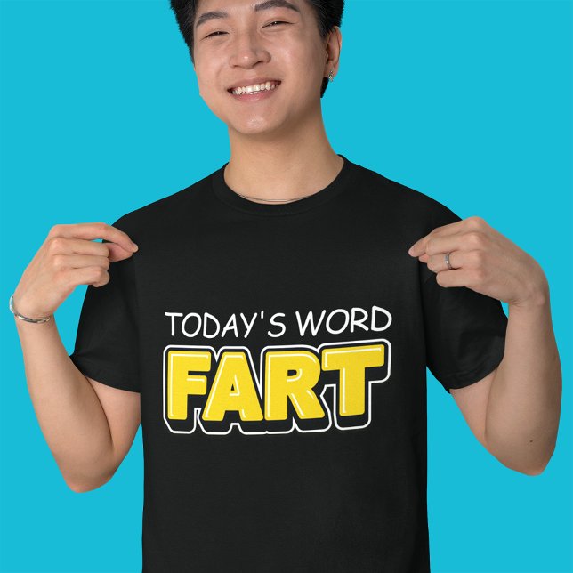 Camiseta Típica do Word Fart de Hoje Engraçado (Criador carregado)