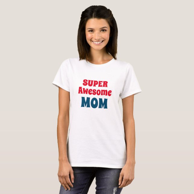 Camiseta Típica Vermelha e Azul - Mãe Super Incrível (Frente Completa)