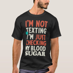 Camiseta Tipo 1 Diabetes Reconhecimento de diabetes Humor d