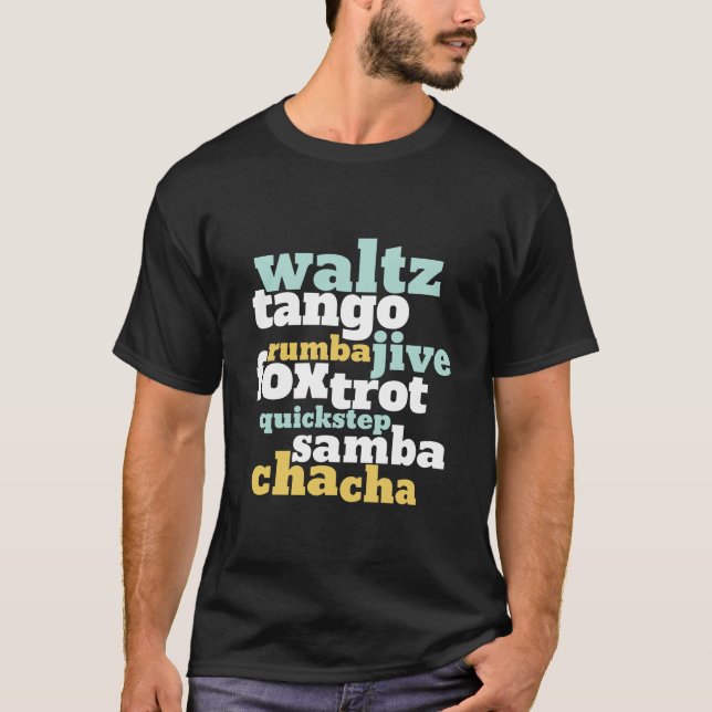 Camiseta Tipo de baile Waltz Tango Foxtrot Samba (Frente)