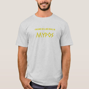 Camiseta Tipo de I'm de uma grande coisa em Mypos