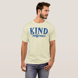 Camiseta Tipo Indiferença T-Shirt
