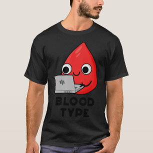 Camiseta Tipo Sanguíneo Largura De Sangue Cute 1