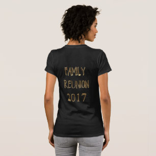 Camiseta Tipografia 2017 Dourado dos Reunions de família